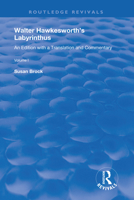 Walter Hawkesworth's Labyrinthus: An Edition with a Translation and Commentary 0367190370 Book Cover