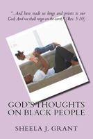 God's Thoughts on Black People 1542877407 Book Cover