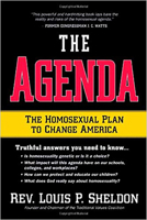 The Agenda: The Homosexual Plan to Change America 1591857961 Book Cover
