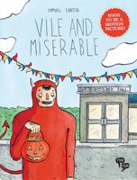 Vile and Miserable 2924049288 Book Cover
