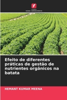 Efeito de diferentes práticas de gestão de nutrientes orgânicos na batata (Portuguese Edition) 6209057810 Book Cover