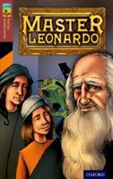 Oxford Reading Treetops Graphic Novels: Level 15: Master Leonardo 1770582908 Book Cover