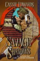 Savage Shadows 0505523558 Book Cover