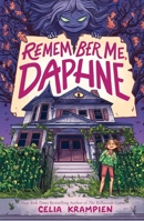 Remember Me, Daphne 1665962410 Book Cover