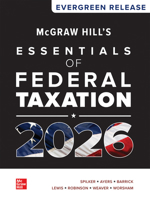 McGraw Hill's Essentials of Federal Taxation 2026, Hardcover, Evergreen Release 1265745056 Book Cover