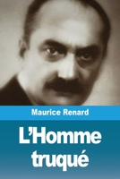 L'Homme truqué 3690829119 Book Cover
