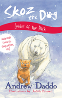 Skoz the Dog Leader of the Pack 0733327826 Book Cover