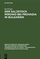 Der Salzstock Mirowo Bei Provadia in Bulgarien 3112502574 Book Cover