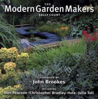 The Modern Garden Makers 0304353256 Book Cover