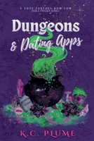 Dungeons & Dating Apps (Fable Finder) B0GF3XC4LC Book Cover