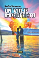 Un viaje imperfecto B08GLWD3VT Book Cover