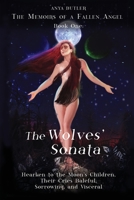 The Memoirs of a Fallen Angel: The Wolves' Sonata 1649131402 Book Cover