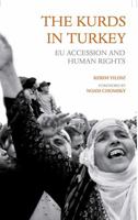 The Kurds in Turkey: EU Accession and Human Rights 0745324894 Book Cover