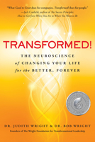 Transformed!: The Science of Spectacular Living 1618580752 Book Cover