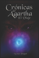 Crónicas de Agartha - El Viaje 1977055087 Book Cover