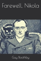 Farewell, Nikola 1514707136 Book Cover