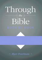 Through the Bible Book by Book: Epistles to Revelations/Part 4 (Through the Bible Book by Book) 1607314274 Book Cover