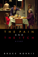 The Pain and the Itch 1854595849 Book Cover