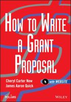 How to Write a Grant Proposal (Wiley Nonprofit Law, Finance and Management Series) 0471212202 Book Cover