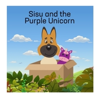 Sisu and the Purple Unicorn (Animal Stories) B0F54FWKVT Book Cover