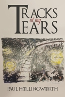 Tracks of My Tears 1035892022 Book Cover