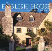 The English House: English Country Houses and Interiors 0847826473 Book Cover