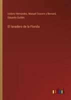 El lavadero de la Florida 3368044389 Book Cover