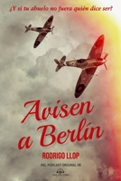 Avisen a Berlín 607293515X Book Cover
