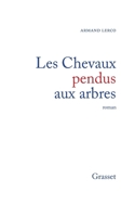 Les Chevaux Pendus Aux Arbres 2246311918 Book Cover