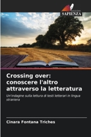 Crossing over: conoscere l'altro attraverso la letteratura 6207799720 Book Cover