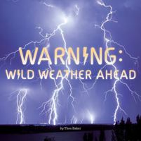 Warning: Wild Weather Ahead 0448488736 Book Cover
