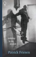 Jumping in the Asylum 1926802578 Book Cover