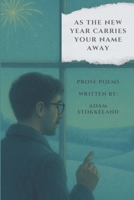 as the new year carries your name away B0FBXXQJPR Book Cover