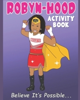 Robyn-Hood Activity Book: Word Of Mouth Marketing 1953448143 Book Cover