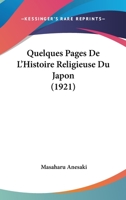Quelques Pages De L'Histoire Religieuse Du Japon (1921) 2329813546 Book Cover