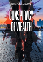 Conspiracy Of Wealth B0FPJB14RS Book Cover