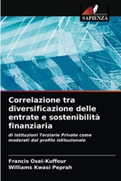 Correlazione tra diversificazione delle entrate e sostenibilità finanziaria 6203174823 Book Cover