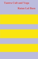 Tantra Cult and Yoga B0BT3NYQ55 Book Cover