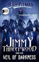 Jimmy Threepwood and the Veil of Darkness 1681604264 Book Cover