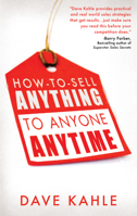 How to Sell Anything to Anyone Anytime 1601631316 Book Cover