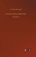 A Political Diary 1828-1830 3734054885 Book Cover