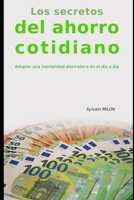 Los secretos del ahorro cotidiano B0C6C63KGV Book Cover