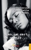 Rien ne sert de courir… (French Edition) 2354859686 Book Cover