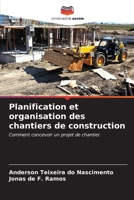 Planification et organisation des chantiers de construction 6206870235 Book Cover