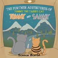 The Further Adventures of Tommy the Tabby Cat 1788787420 Book Cover