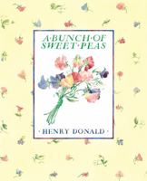 A Bunch of Sweet Peas 086241170X Book Cover