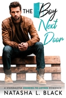 The Boy Next Door: A Standalone Enemies-to-Lovers Romance B086PV22QC Book Cover