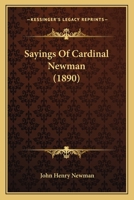 Sayings Of Cardinal Newman 1145054218 Book Cover