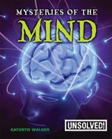Mysteries of the Mind 0778741621 Book Cover
