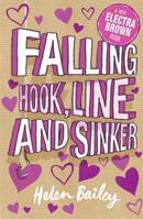 Falling Hook, Line and Sinker: Crazy World of Electra Brown 5 0340989238 Book Cover